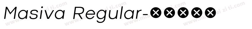Masiva Regular字体转换